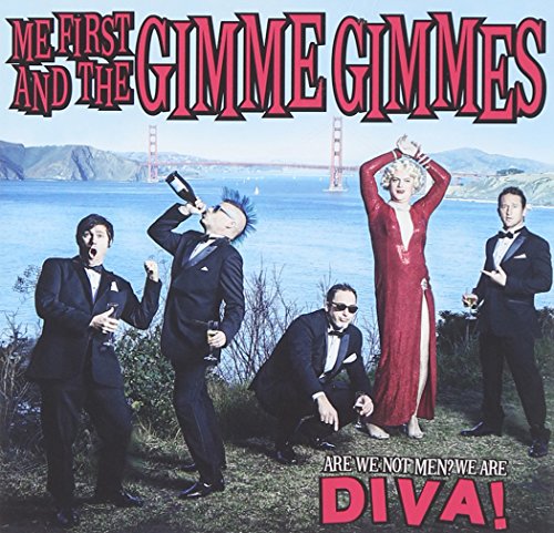名曲をパンクで殴る！Me First and the Gimme Gimmes（ミー